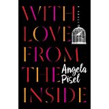 With Love from the Inside by Angela Pisel